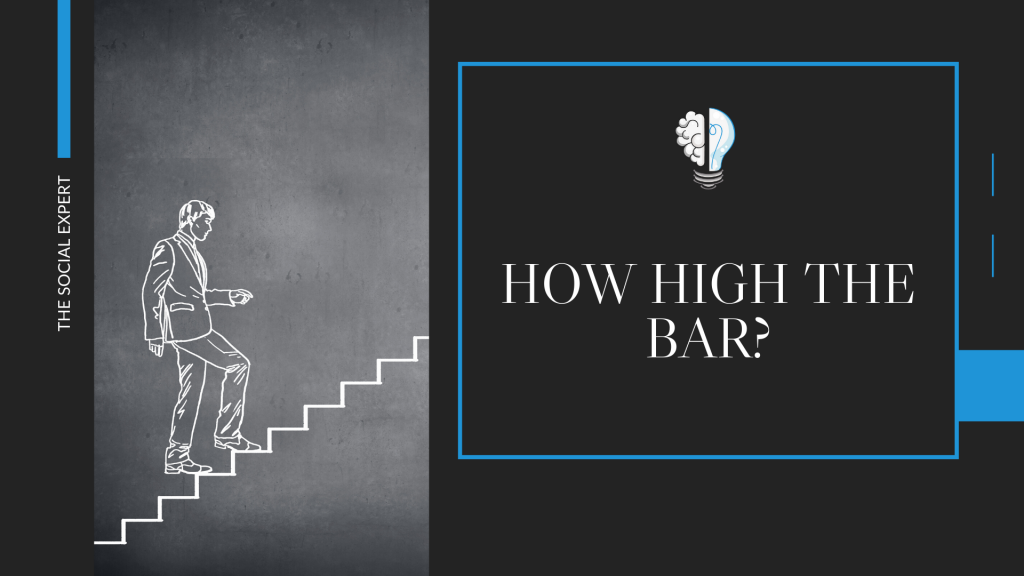 How High the Bar