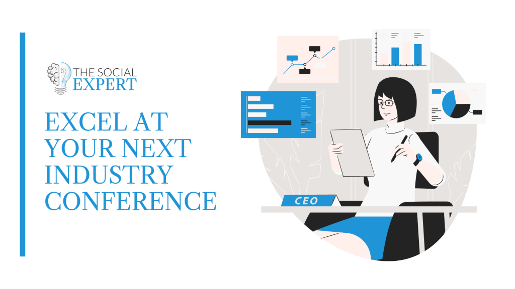 Excel at Your Next Industry Conference