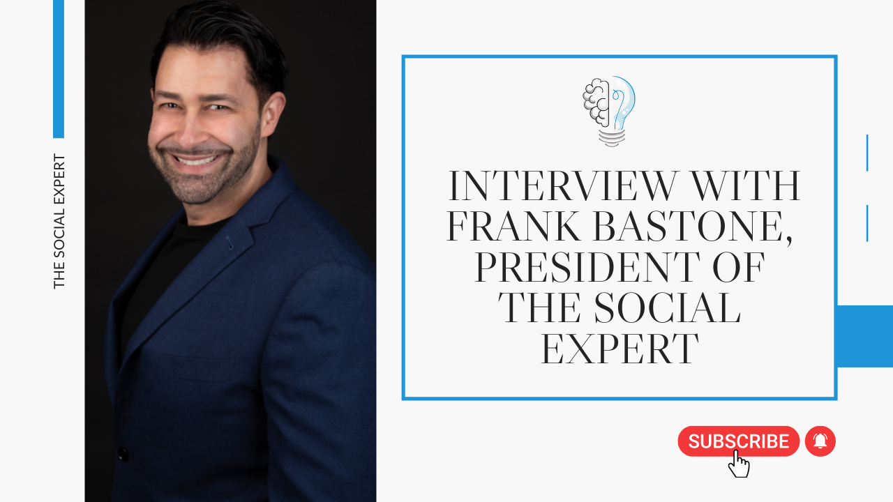 Interview with Frank Bastone, CEO of The Social Expert